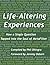 Life-Altering Experiences