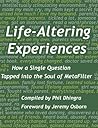 Life-Altering Experiences