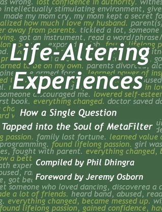 Life-Altering Experiences