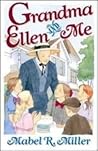 Grandma Ellen and...