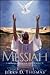 Messiah by Jerry D. Thomas