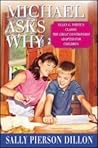 Michael Asks Why: Ellen G. White's Classic the Great Controversy Adapted for Children