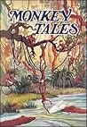 Monkey Tales