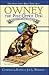 Owney, The Post Office Dog And Other Great Dog Stories (THE GOOD LORD MADE THEM ALL)