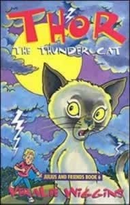 Thor, The Thunder Cat (Julius And Friends, Bk. 6)