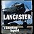 Lancaster: A Bombing Legend
