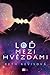 Loď mezi hvězdami (Loď mezi hvězdami, #1)