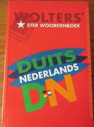 Wolters' Ster Woordenboek Duits Nederlands (Paperback)