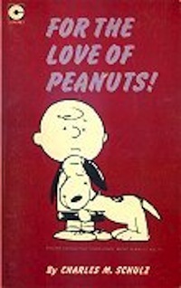 For the Love of Peanuts (Peanuts Coronet, #2)