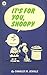 It's for You, Snoopy (Peanuts Coronet, #28)