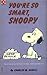 You're So Smart, Snoopy (Peanuts Coronet, #42)
