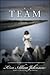 The Team by Kim Allan Johnson
