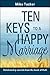 Ten Keys to a Happy Marriage