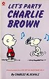Let's Party, Charlie Brown (Peanuts Coronet, #75)