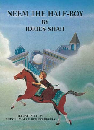 Neem The Half Boy By Idries Shah