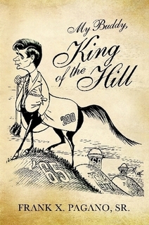 My Buddy, King of the Hill