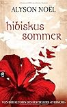 Hibiskussommer by Alyson Noel