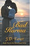 Bad Karma by J.D. Faver