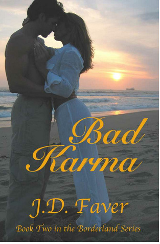 Bad Karma (The Edge of Texas #2)
