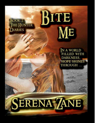 Bite Me (The Hunter Diaries, #2)