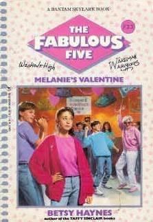 Melanie's Valentine (The Fabulous Five, #22)