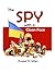 The Spy with a Clean Face by Russell R. Miller