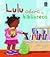 Lulu adora a biblioteca by Anna McQuinn Lulu adora a biblioteca by Anna McQuinn