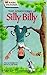 The Adventures of Silly Billy