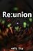 Re:union