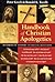 Handbook of Christian Apologetics: Hundreds of Answers to Crucial Questions