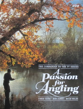 A Passion for Angling (Hardcover)