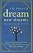 Dream New Dreams by Jai Pausch Dream New Dreams by Jai Pausch