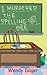 I Murdered the Spelling Bee