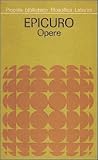 Epicuro: opere, frammenti, testimonianze sulla sua vita