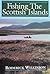 Fishing the Scottish Island...