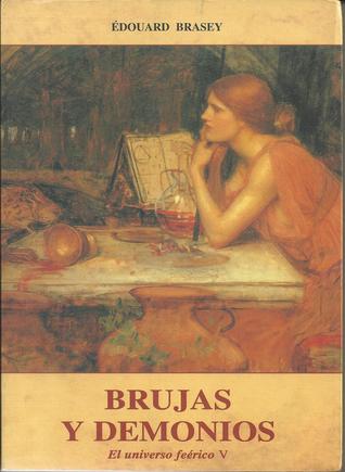 Brujas y Demonios (El universo feérico V)