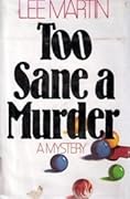 Too Sane a Murder
