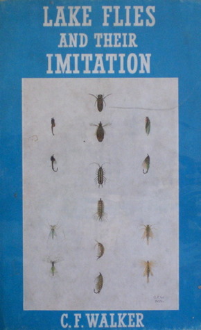 Lake Flies and Their Imitation (Paperback)