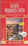 Death Warmed Over (Deb Ralston, #4)