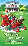Mistletoe, Merriment, and Murder (A Mom Zone Mystery #7)