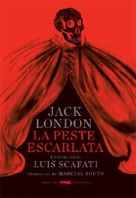 Portada de La peste escarlata, de Jack London