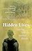 Hidden Lives by Lenore Rowntree (editor)