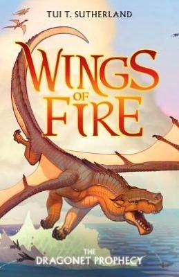 The Dragonet Prophecy by Tui T. Sutherland book cover