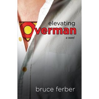 Elevating Overman