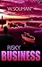 Risky Business
