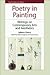 Poetry in Painting: Writings on Contemporary Arts and Aesthetics (The Frontiers of Theory)