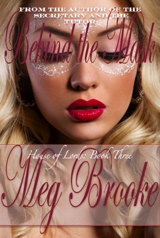 Behind the Mask (Kindle Edition)