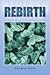 Rebirth