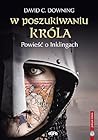 W poszukiwaniu króla