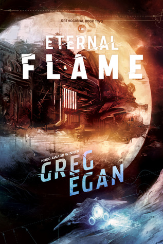 The Eternal Flame (Orthogonal, #2)
